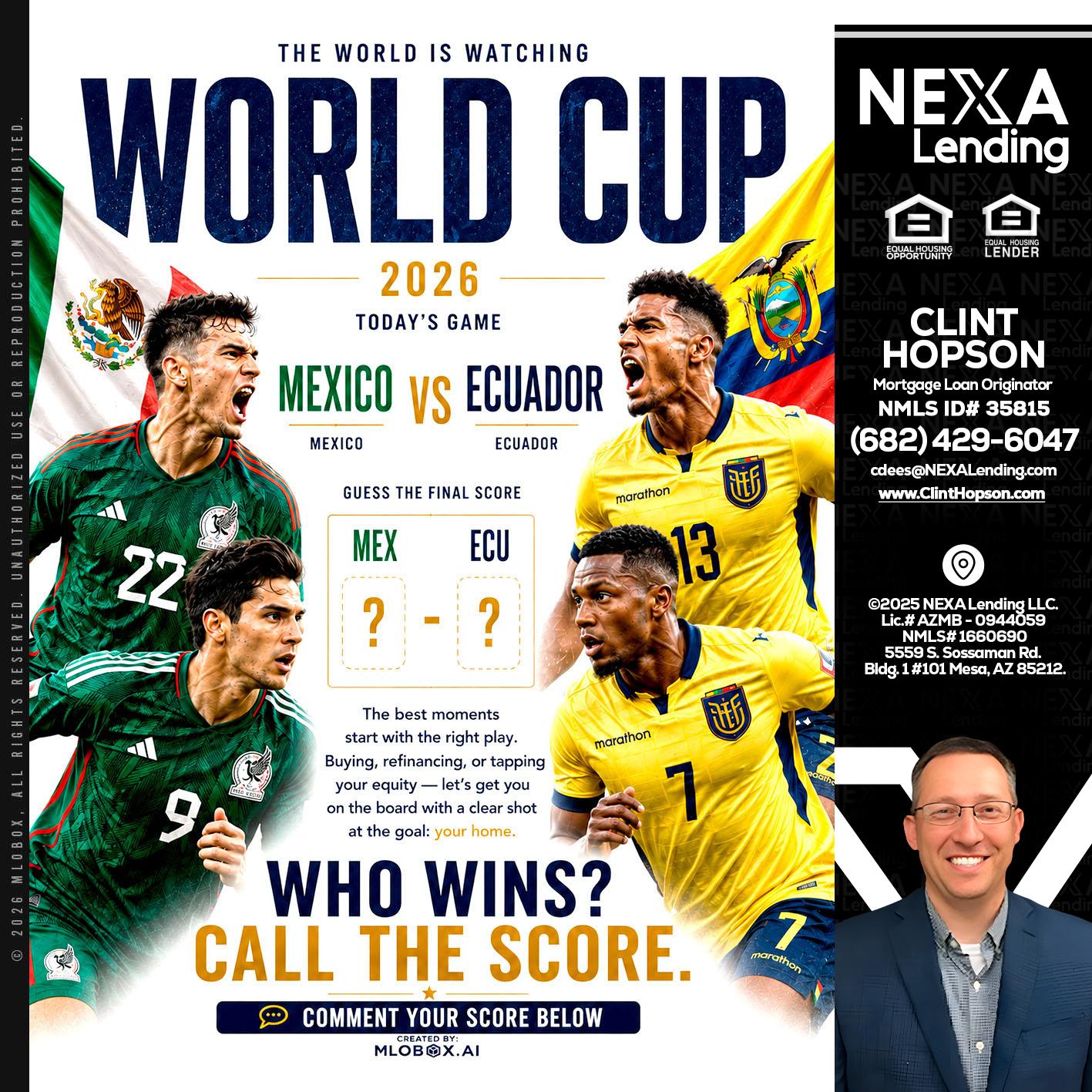 WORLD CUP 2026 - Clint Hopson -Mortgage Loan Originator