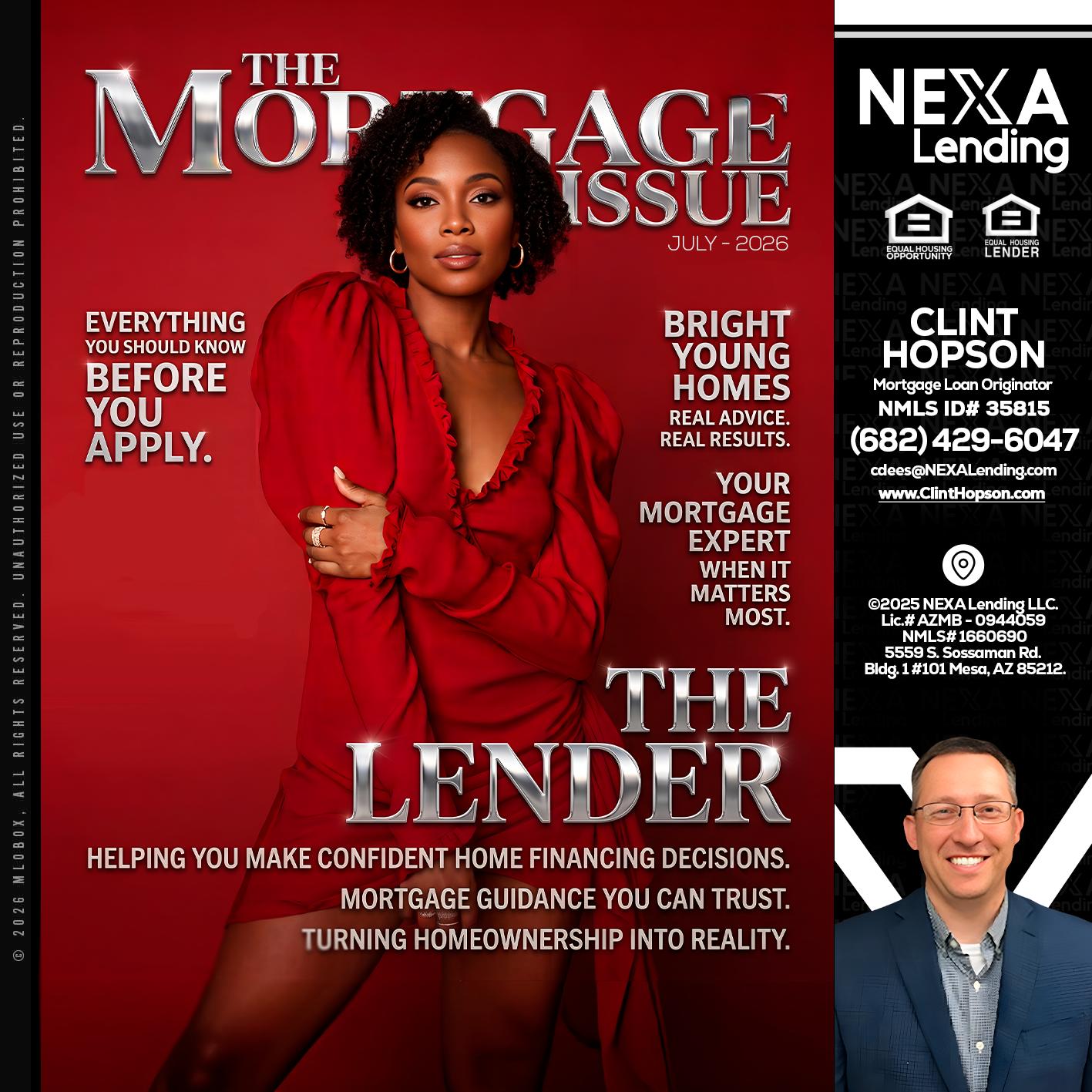 THE MORTGAGE ISSUE JULY - Clint Hopson -Mortgage Loan Originator