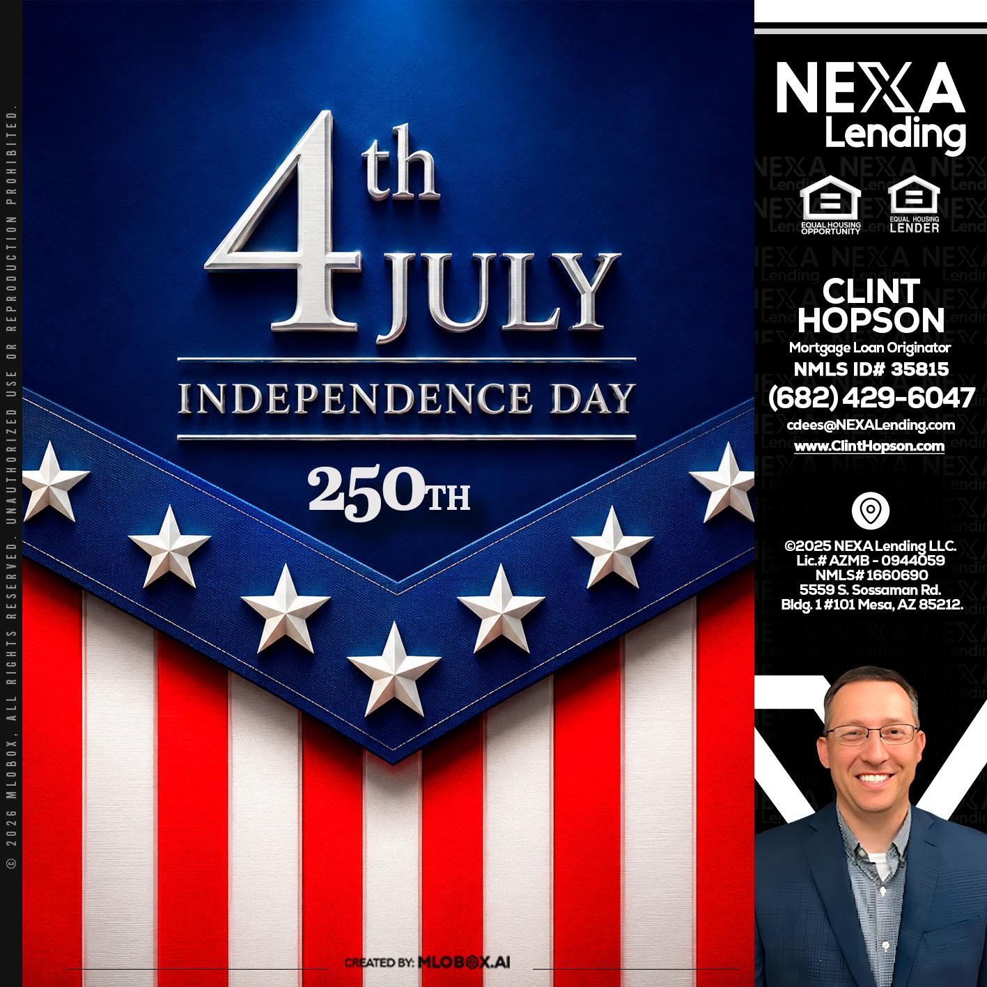4th of july - Clint Hopson -Mortgage Loan Originator