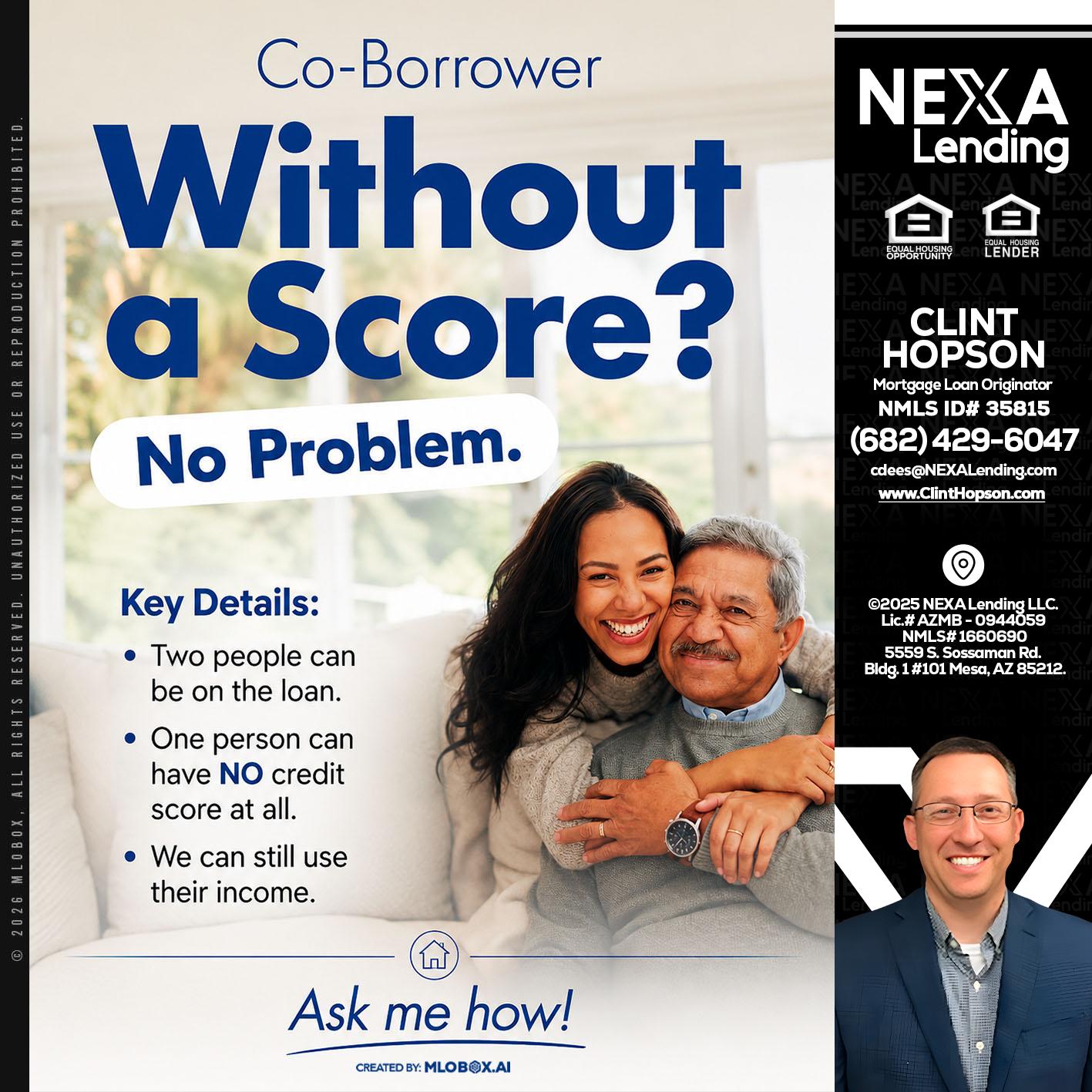 WITHOUT SCORE? - Clint Hopson -Mortgage Loan Originator