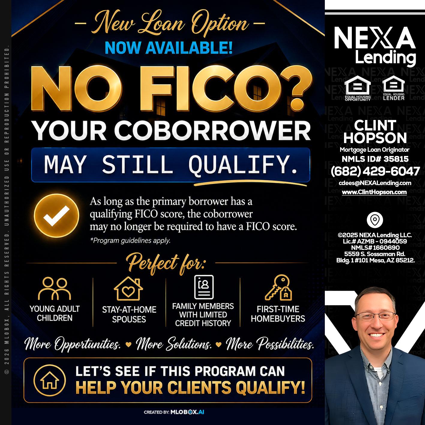 NO FICO - Clint Hopson -Mortgage Loan Originator