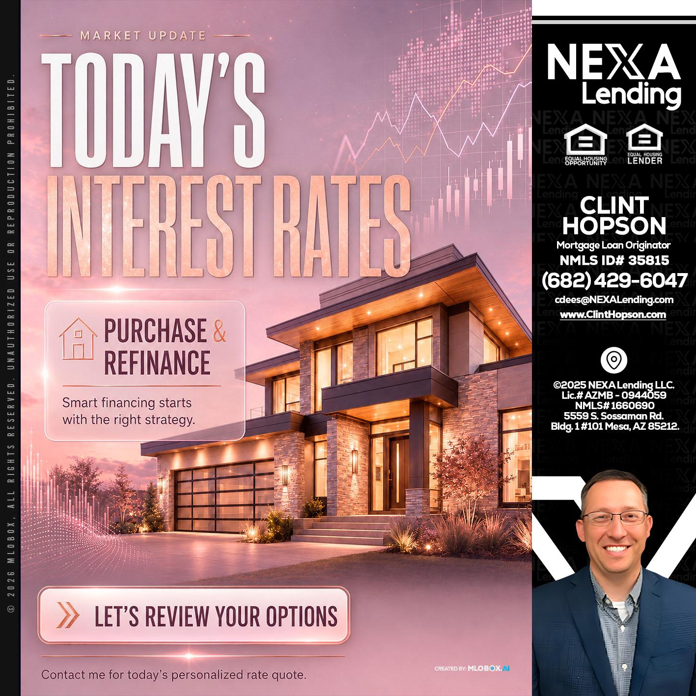 todays interest rates - Clint Hopson -Mortgage Loan Originator