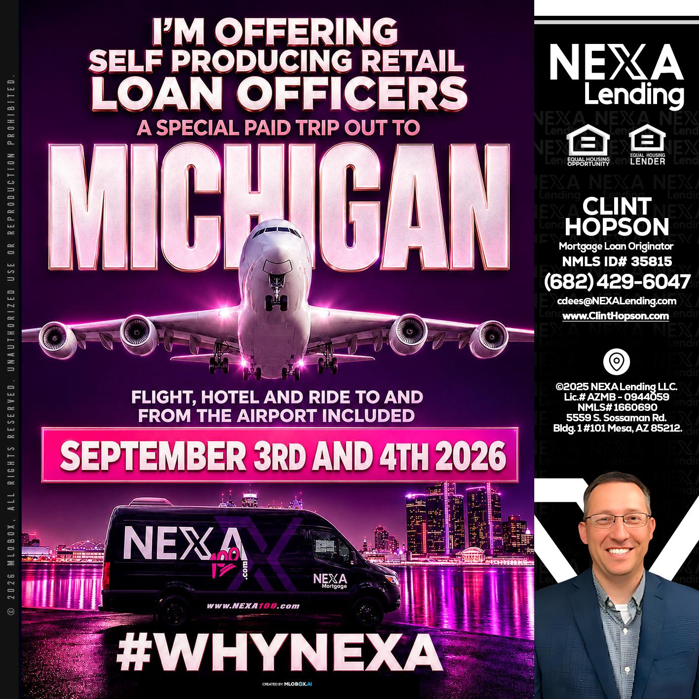MICHIGAN TRIP - Clint Hopson -Mortgage Loan Originator
